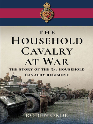 cover image of The Household Cavalry at War